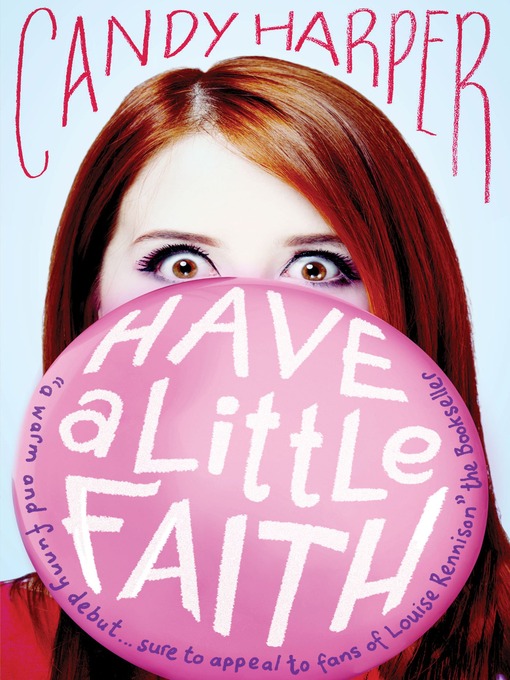 Title details for Have a Little Faith by Candy Harper - Wait list